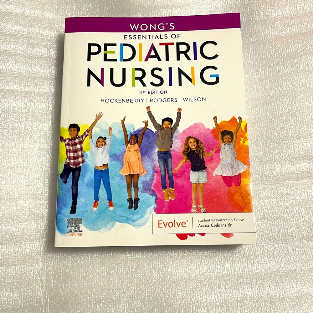 Wong's Essentials of Pediatric Nursing - 11th Edition